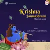 About Krishna Janmashtami Mashup Song Song